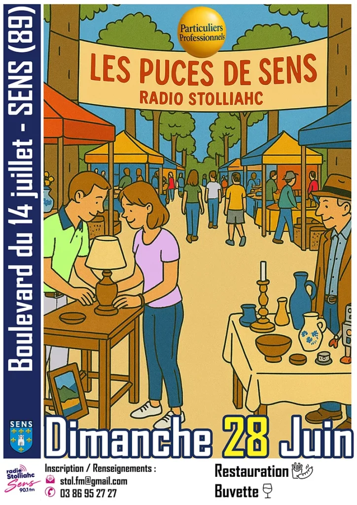 Puces de Sens - 28 juin - Radio Stolliahc
